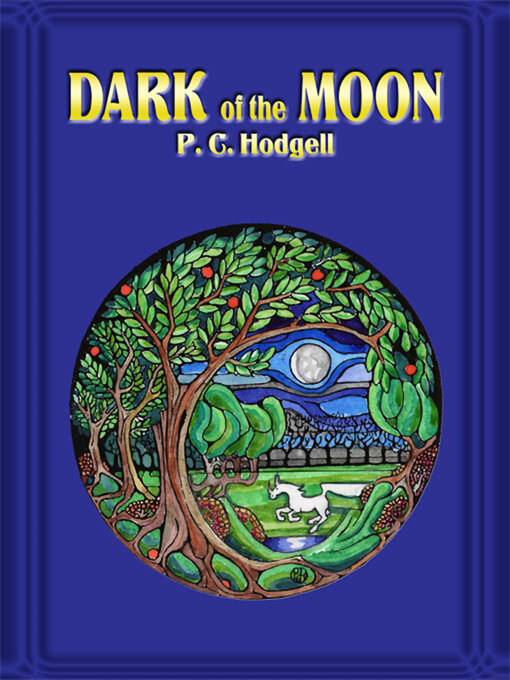 Title details for Dark of the Moon by P. C. Hodgell - Wait list